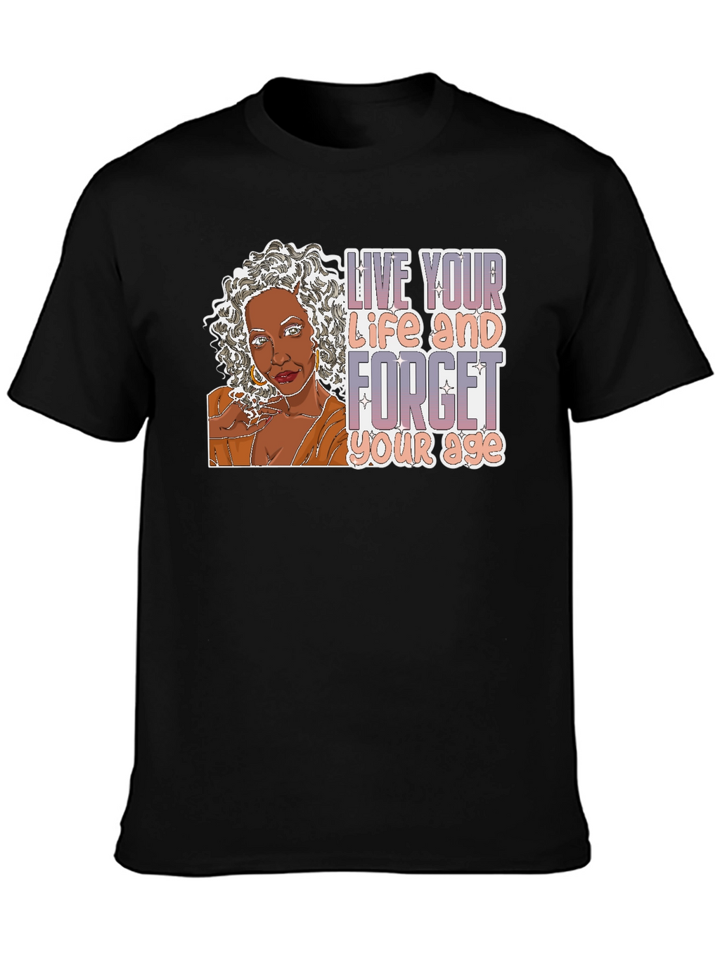 Live Your Life T-Shirt