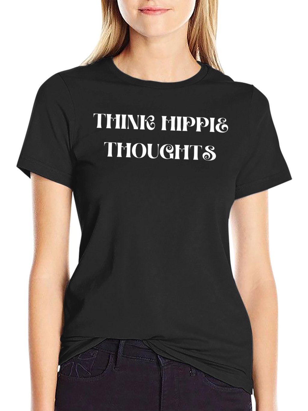 Think Hippie Thoughts Black Graphic T-Shirt