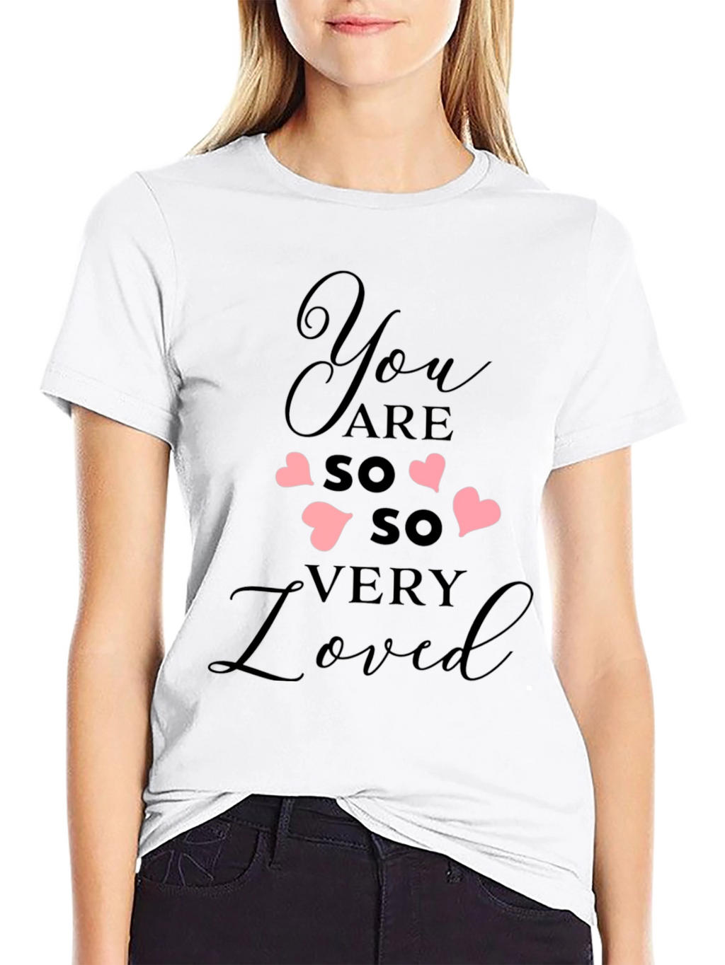 You Are So Very Loved Black Tee