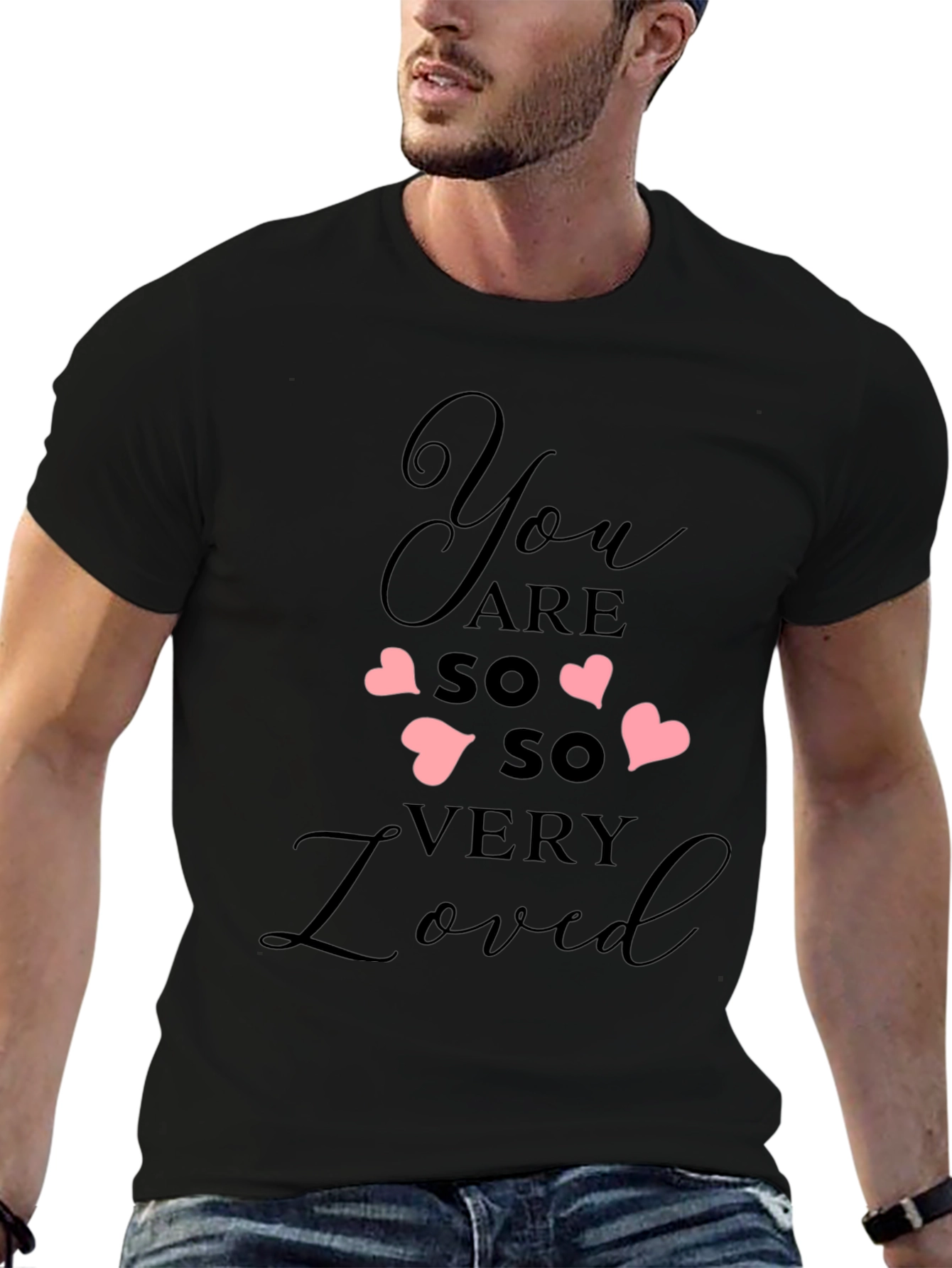 You Are So Very Loved Black Tee