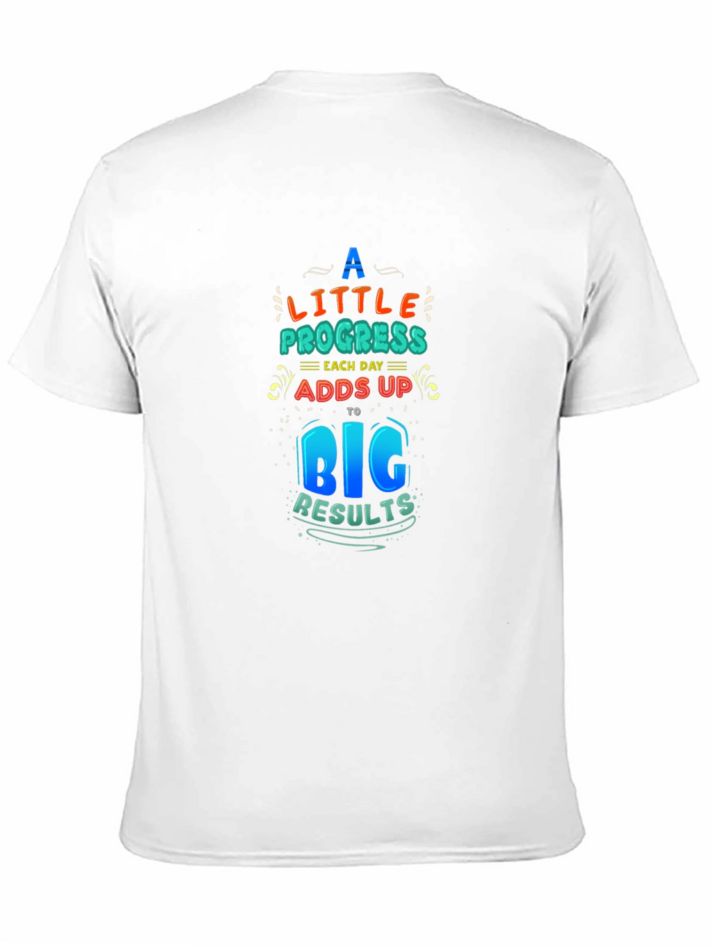 Motivational T-Shirt: Progress Adds Up