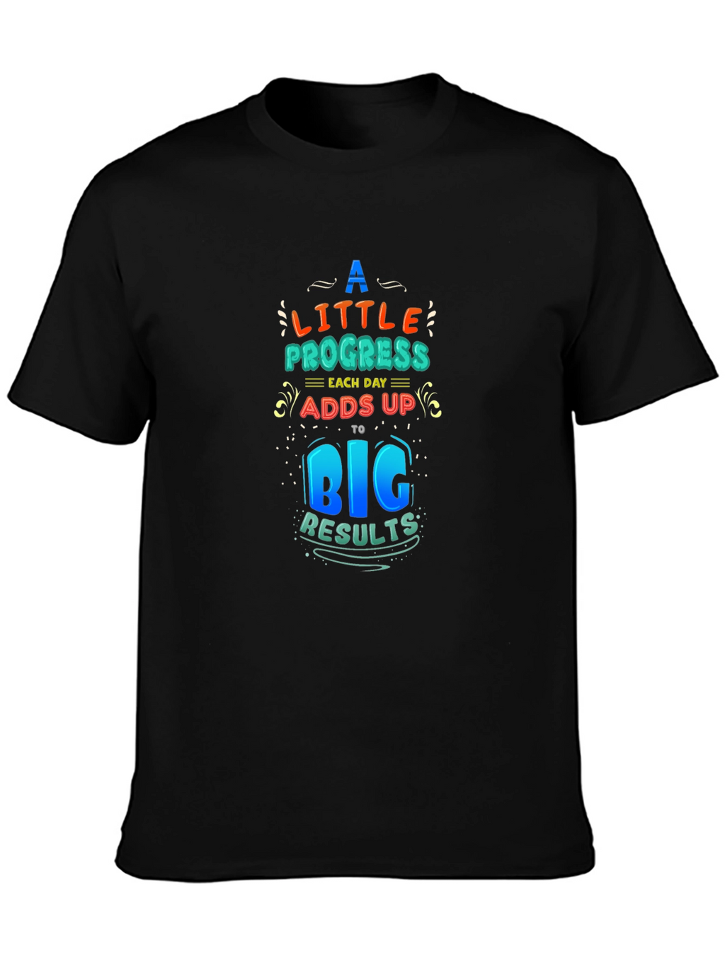 Motivational T-Shirt: Progress Adds Up