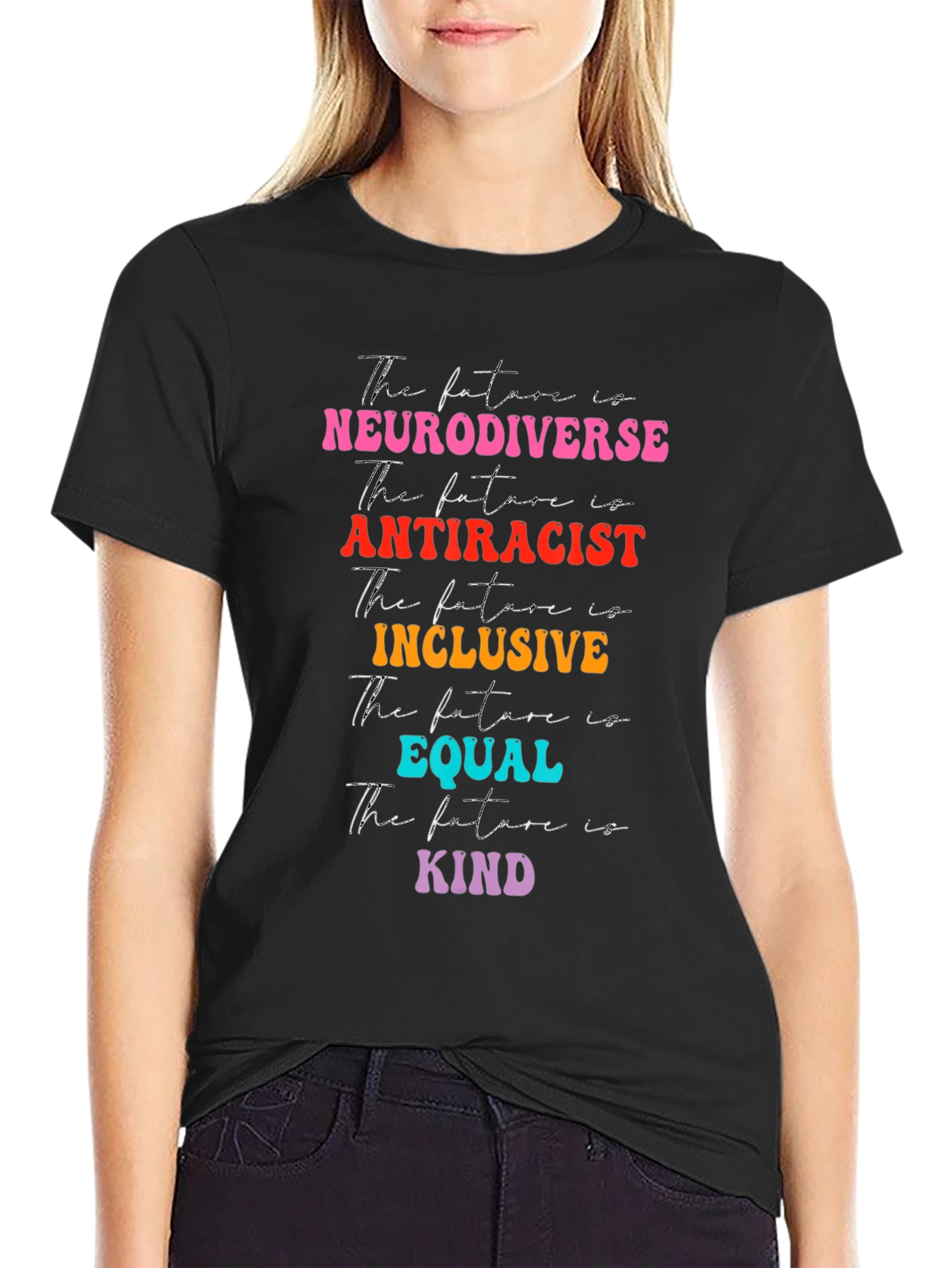 Neurodiverse Antiracist Inclusive Equal Kind T-Shirt