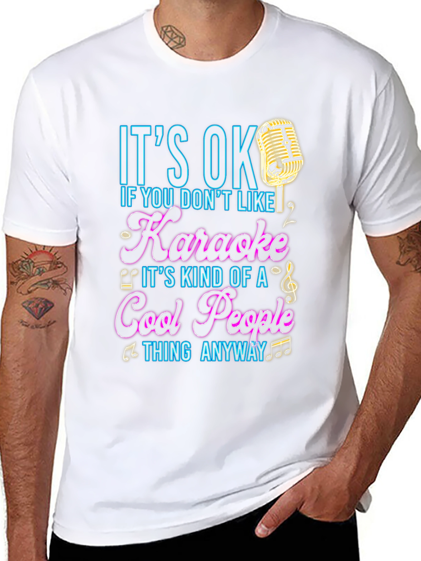 Karaoke Lover T-Shirt - Its OK If You Dont Like Karaoke