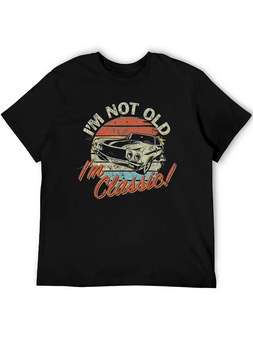Im Not Old Im Classic Car Graphic Tee