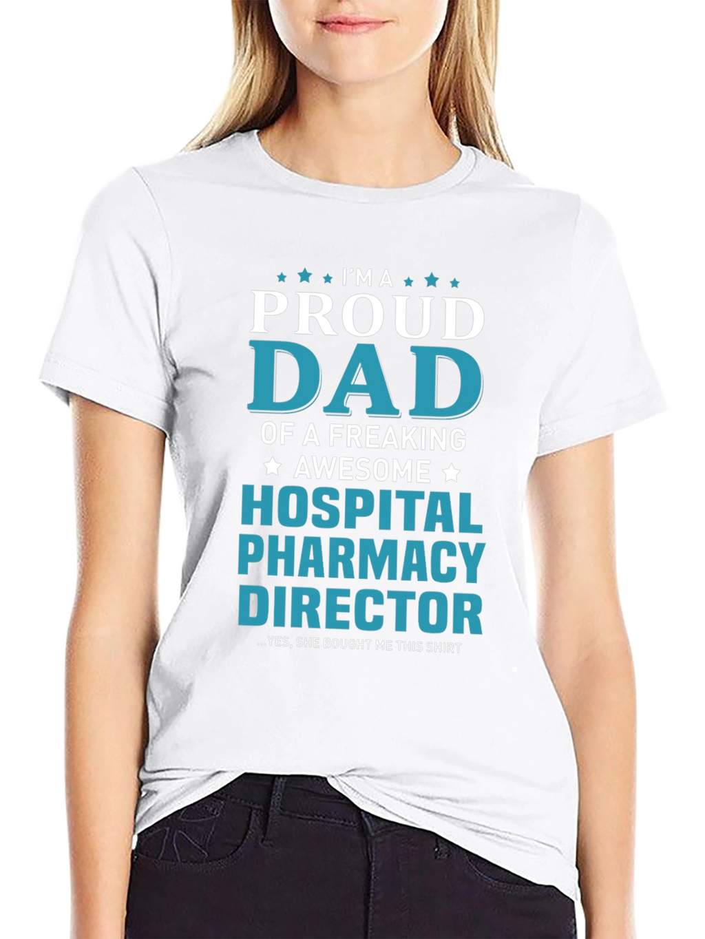 Proud Dad Hospital Pharmacy Director T-Shirt