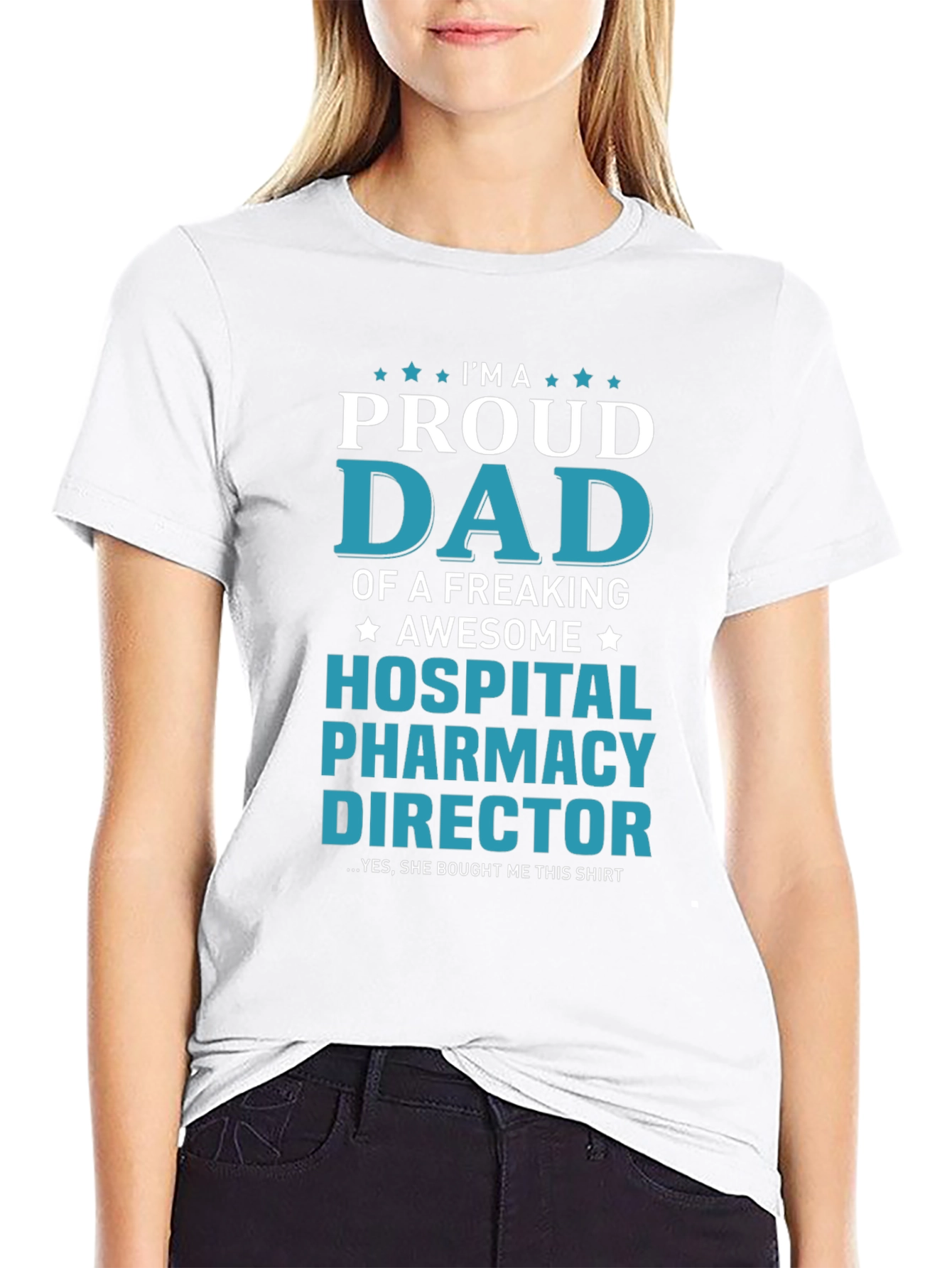 Proud Dad Hospital Pharmacy Director T-Shirt