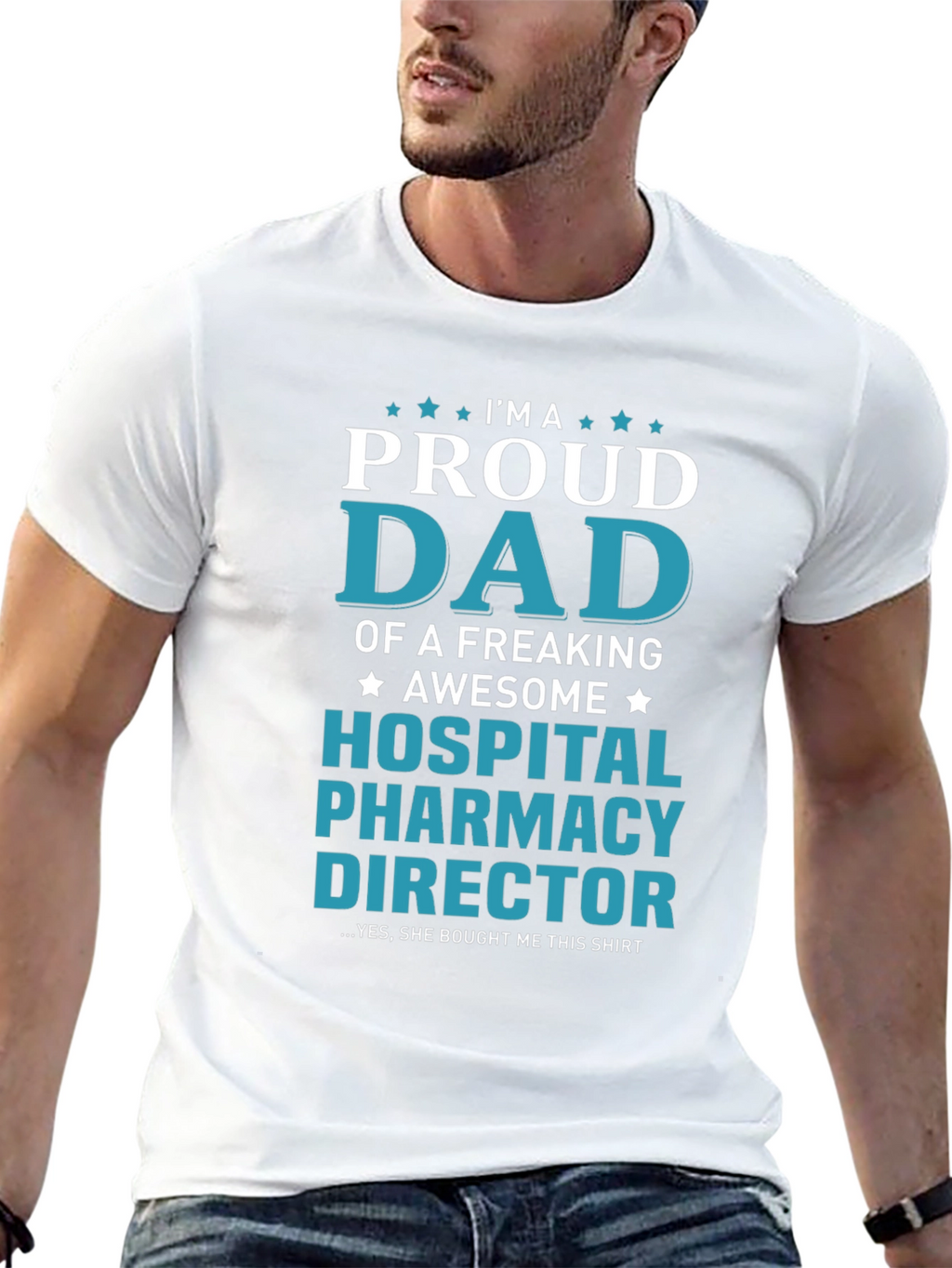 Proud Dad Hospital Pharmacy Director T-Shirt