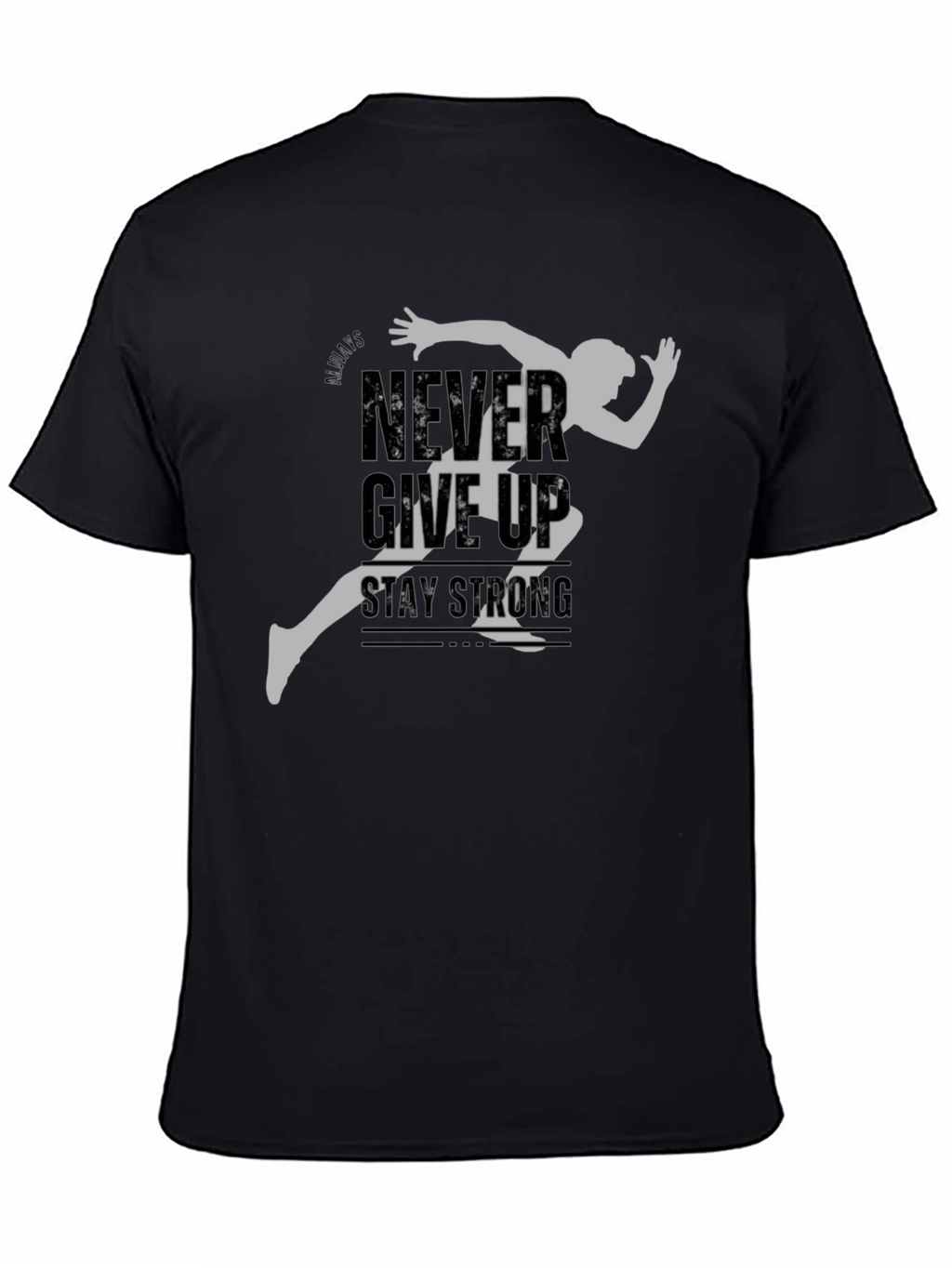 Never Give Up Mens Graphic Tee