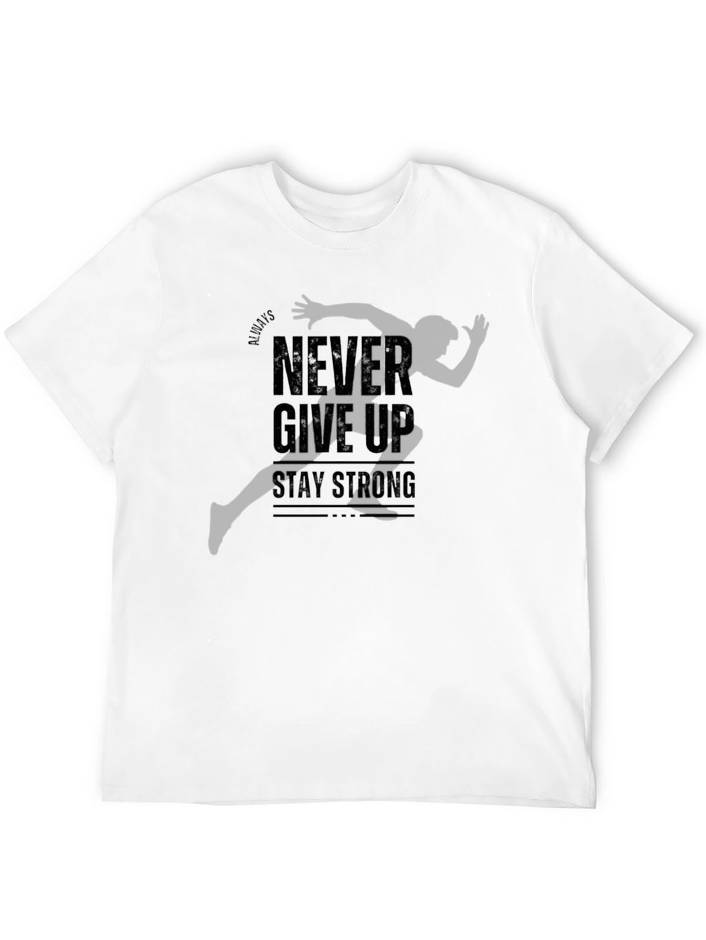 Never Give Up Mens Graphic Tee