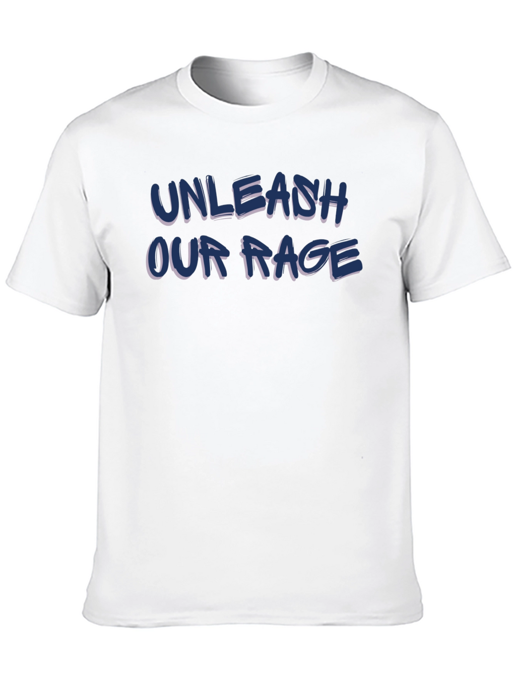 Unleash Our Rage Graphic Tee - Bold Statement Shirt