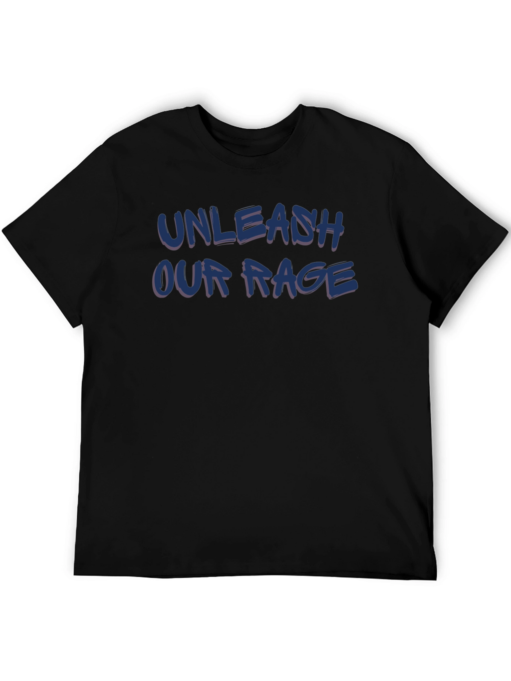 Unleash Our Rage Graphic Tee - Bold Statement Shirt