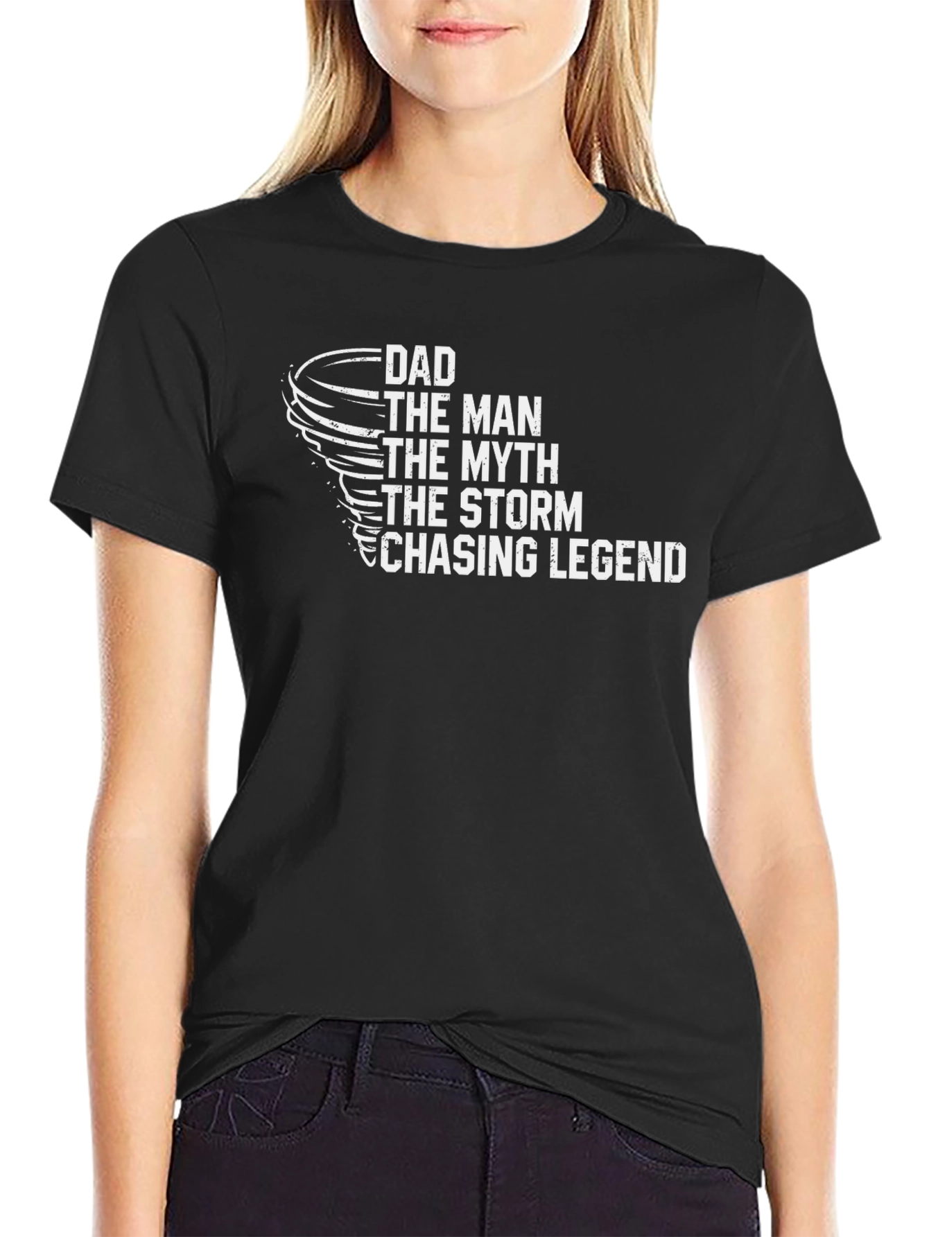 Dad The Man Myth Storm Chasing Legend Black T-Shirt