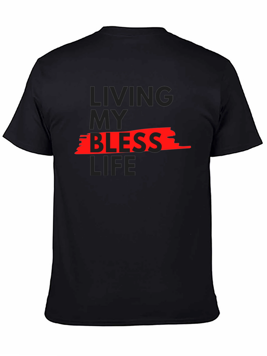 Living My Blessed Life Graphic Tee