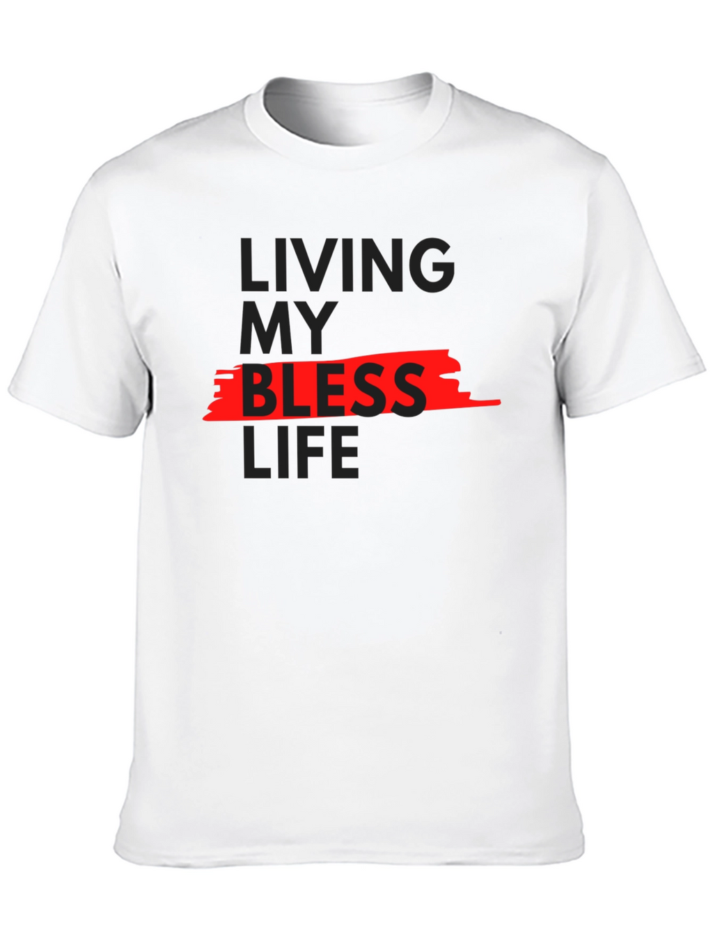 Living My Blessed Life Graphic Tee