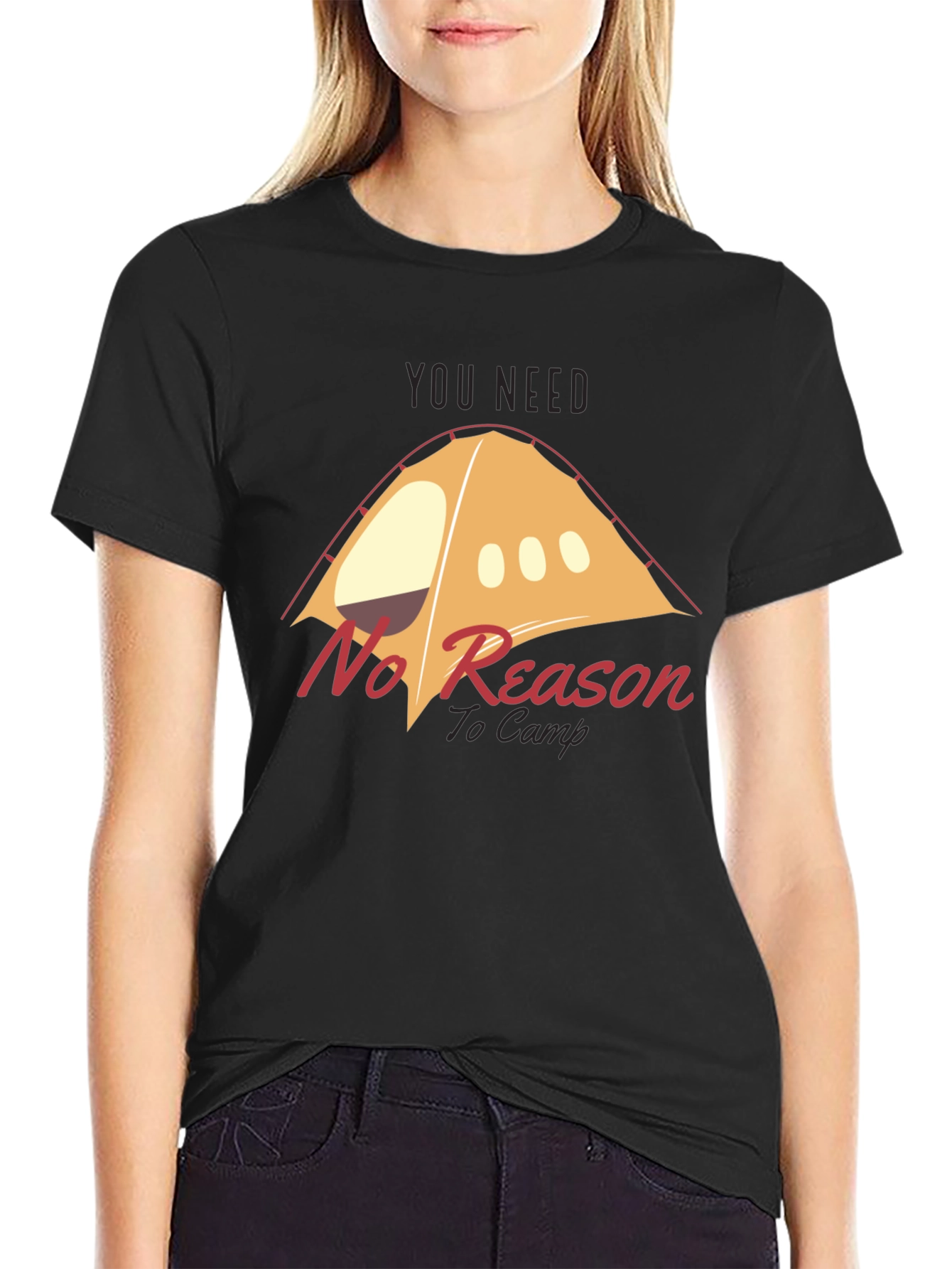 No Reason to Camp Graphic T-Shirt