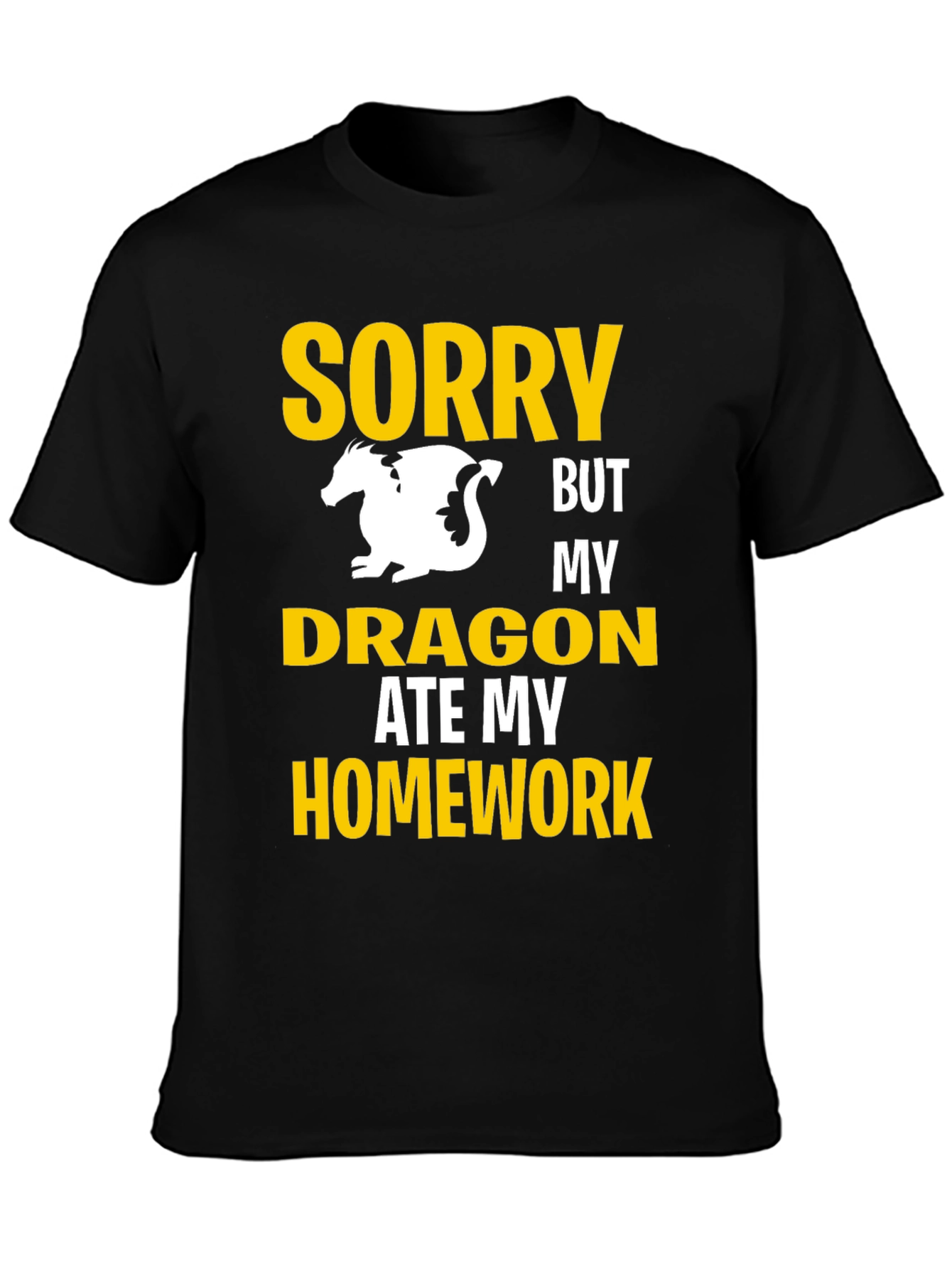 Sorry My Dragon Ate My Homework Graphic T-Shirt