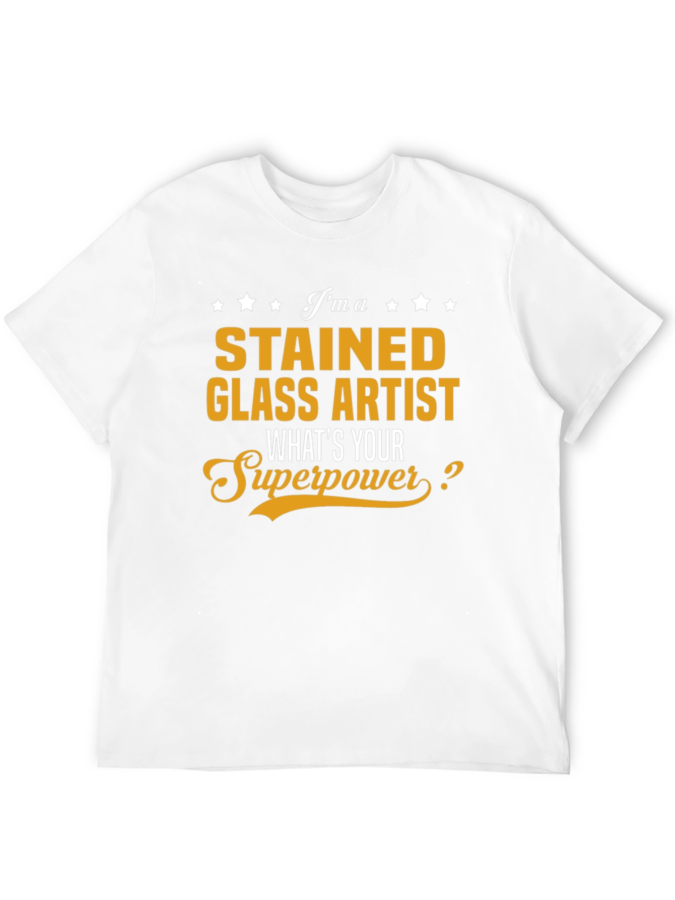 Stained Glass Artist Superpower T-Shirt