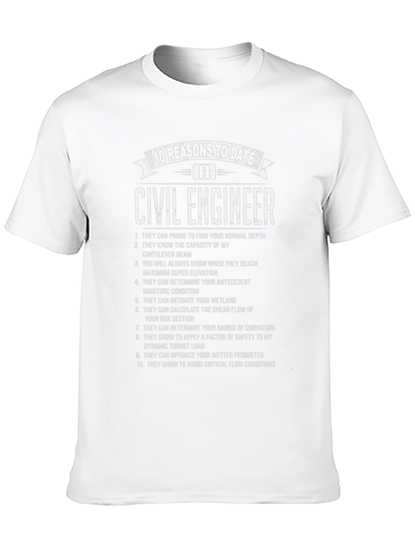 Civil Engineer - 10 Reasons T-Shirt