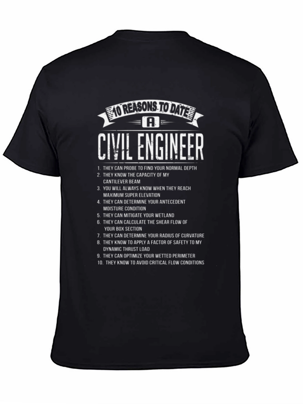 Civil Engineer - 10 Reasons T-Shirt