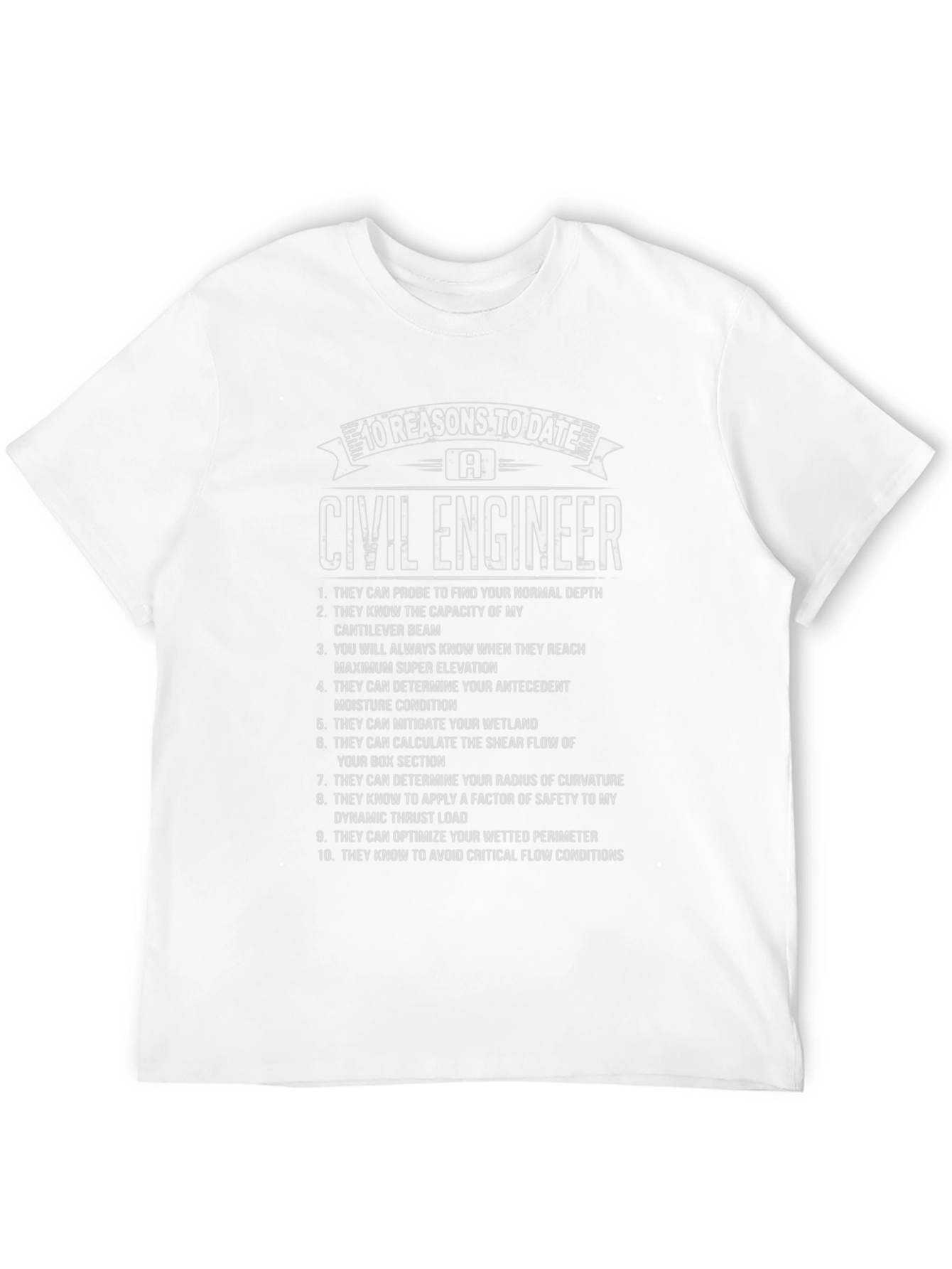Civil Engineer - 10 Reasons T-Shirt