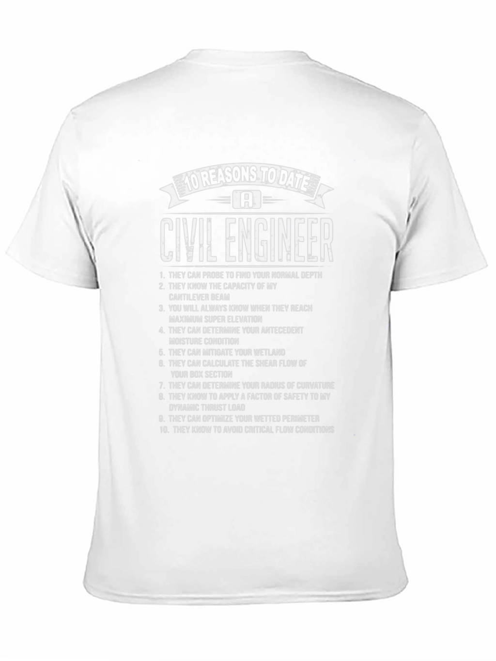 Civil Engineer - 10 Reasons T-Shirt