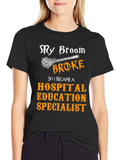 Hospital Education Specialist T-Shirt