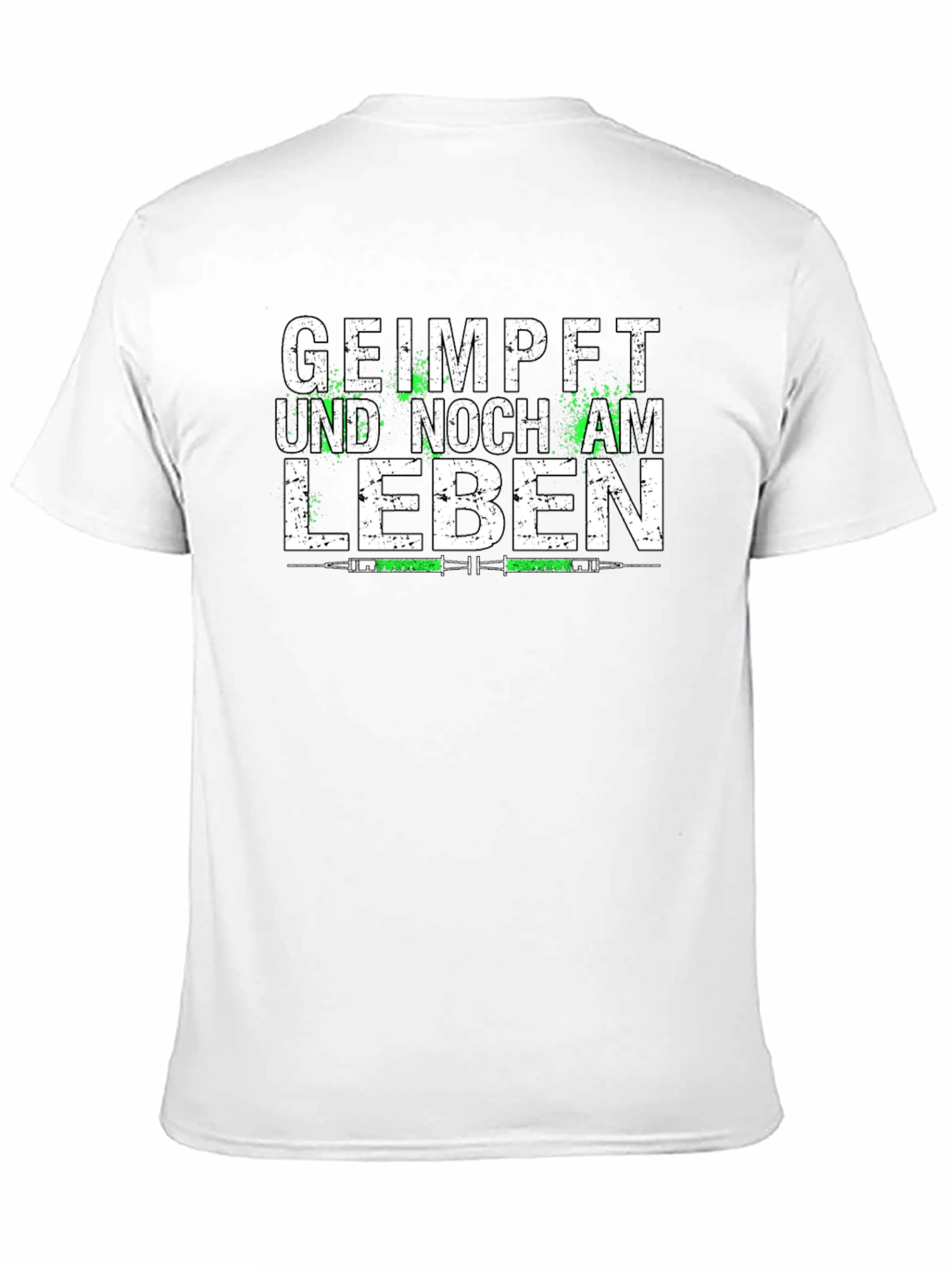 Geimpft Und Noch Am Leben T-Shirt