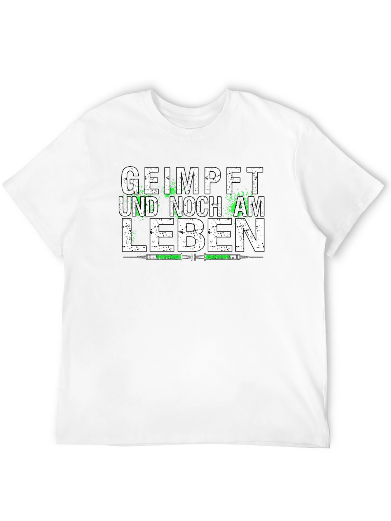 Geimpft Und Noch Am Leben T-Shirt
