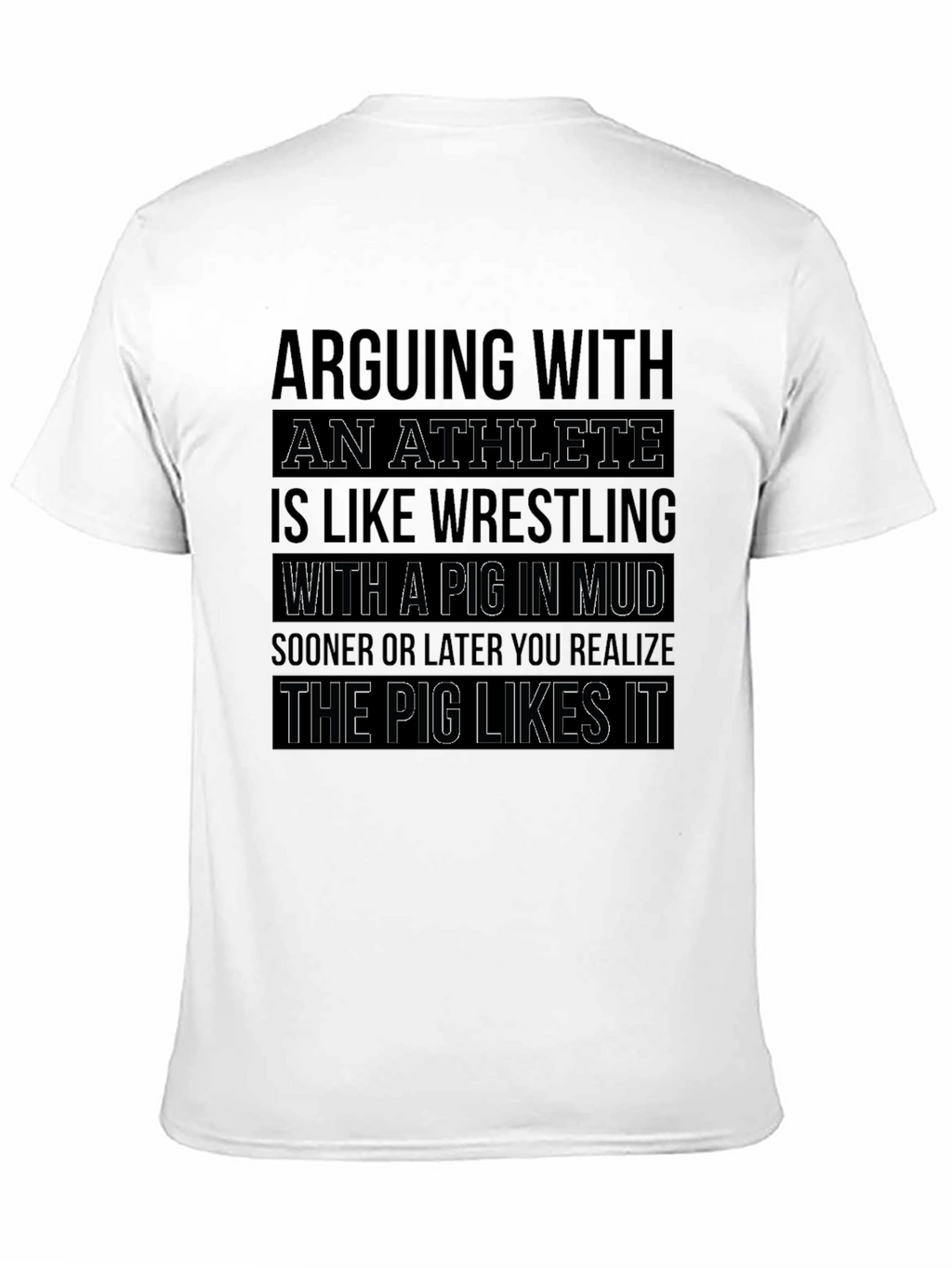 Athlete Pig in Mud T-Shirt