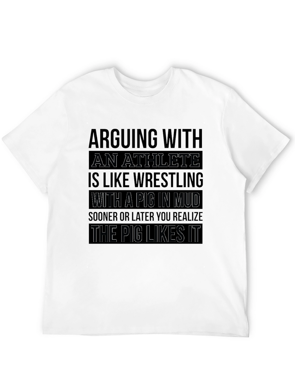 Athlete Pig in Mud T-Shirt
