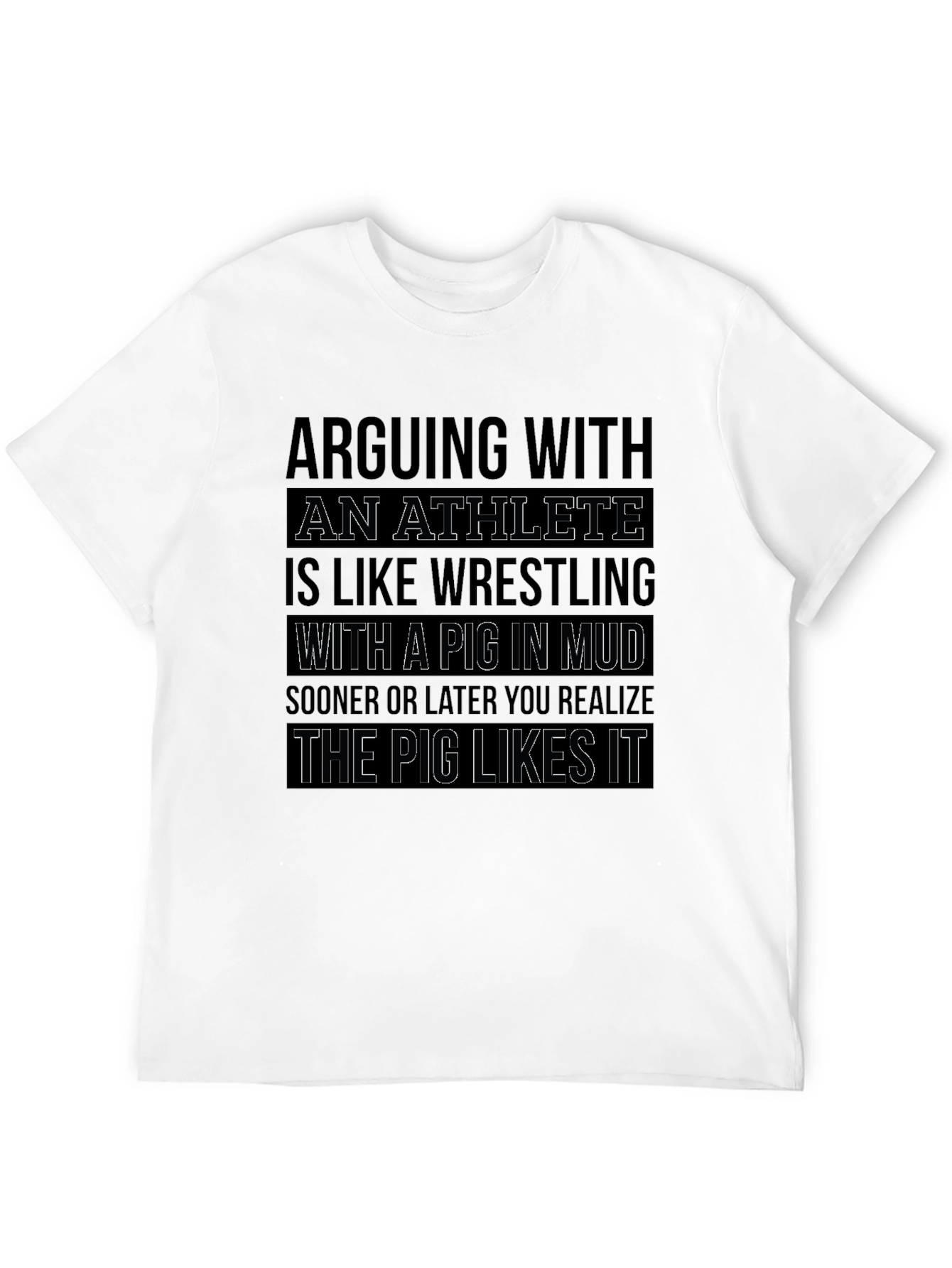 Athlete Pig in Mud T-Shirt