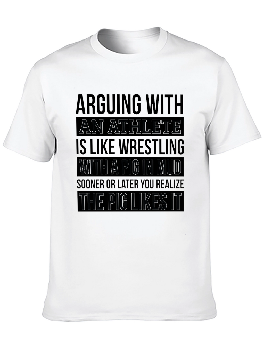 Athlete Pig in Mud T-Shirt