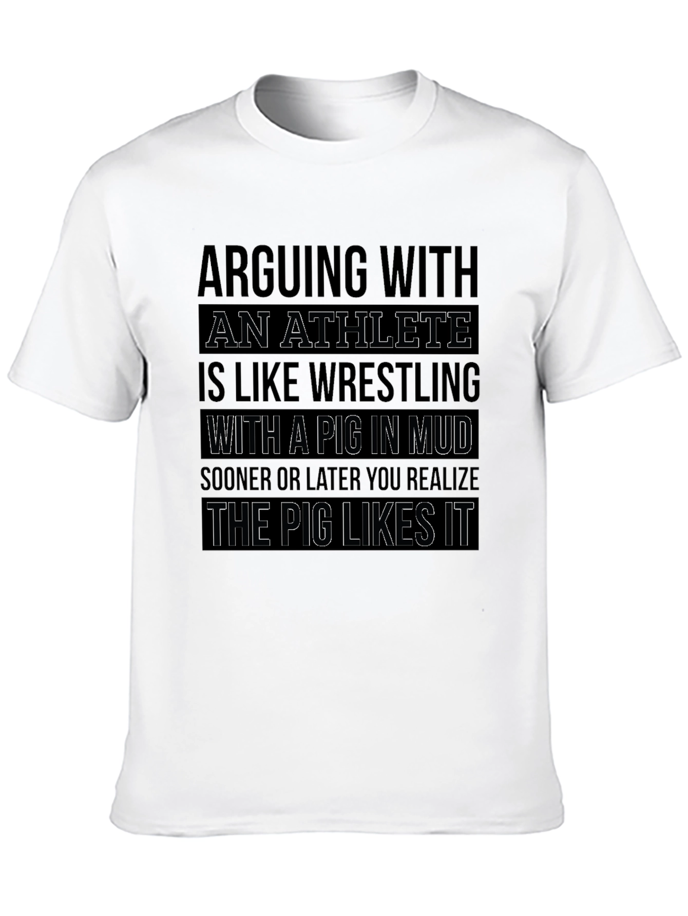 Athlete Pig in Mud T-Shirt