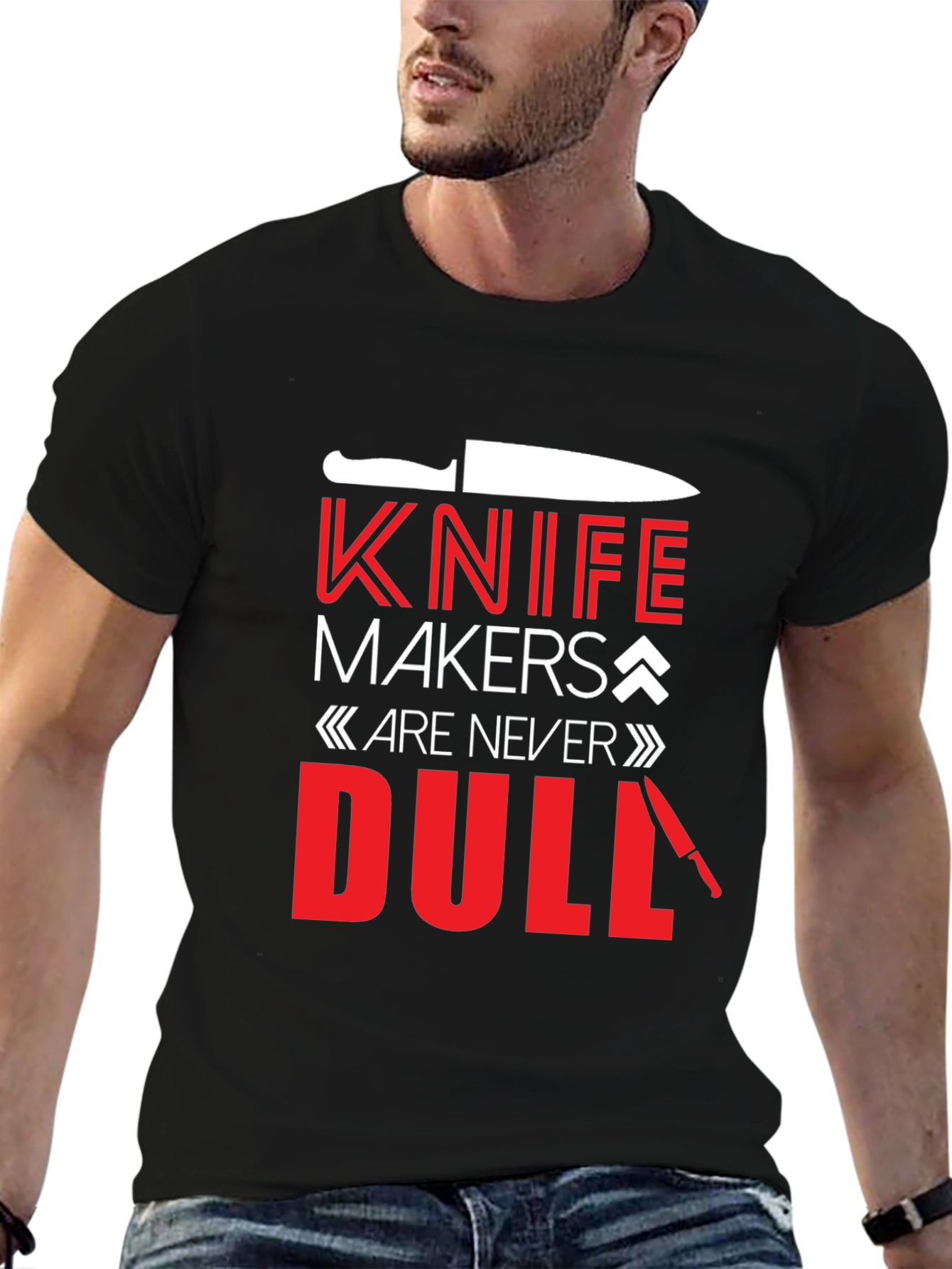Knife Makers Are Never Dull Black T-Shirt