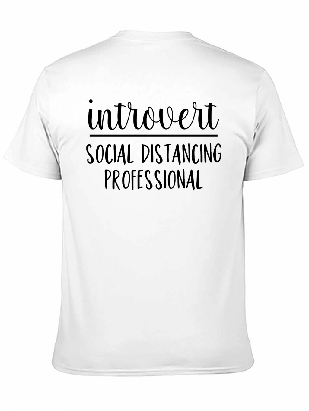 Introvert Social Distancing T-Shirt