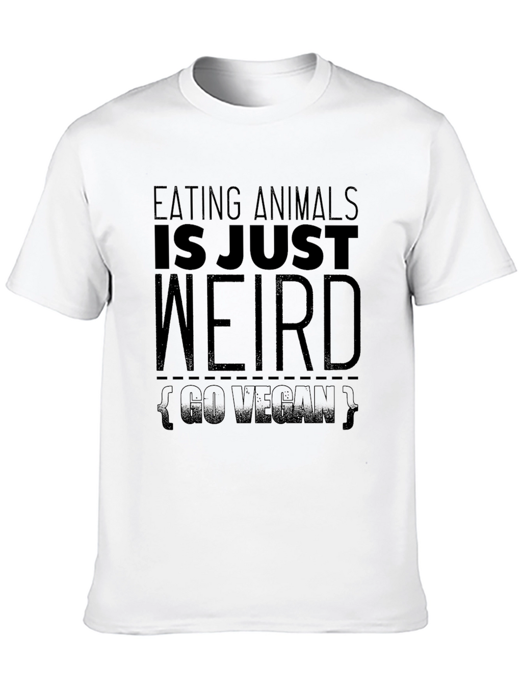 Vegan Graphic T-Shirt - Eating Animals Is Weird