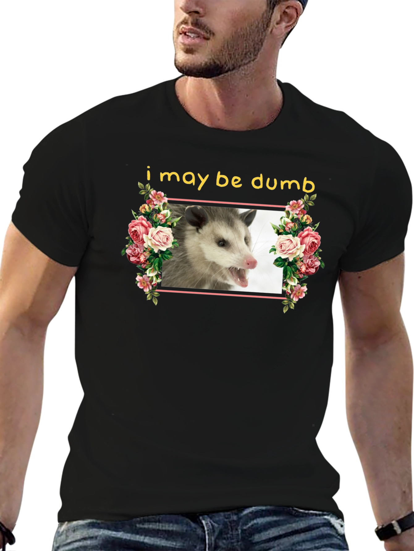 Funny Opossum T-Shirt - I May Be Dumb Graphic Tee