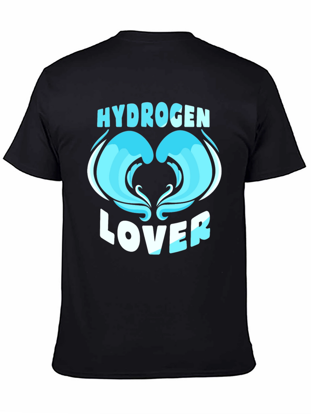 Hydrogen Lover Graphic T-Shirt Chemistry Enthusiast Tee