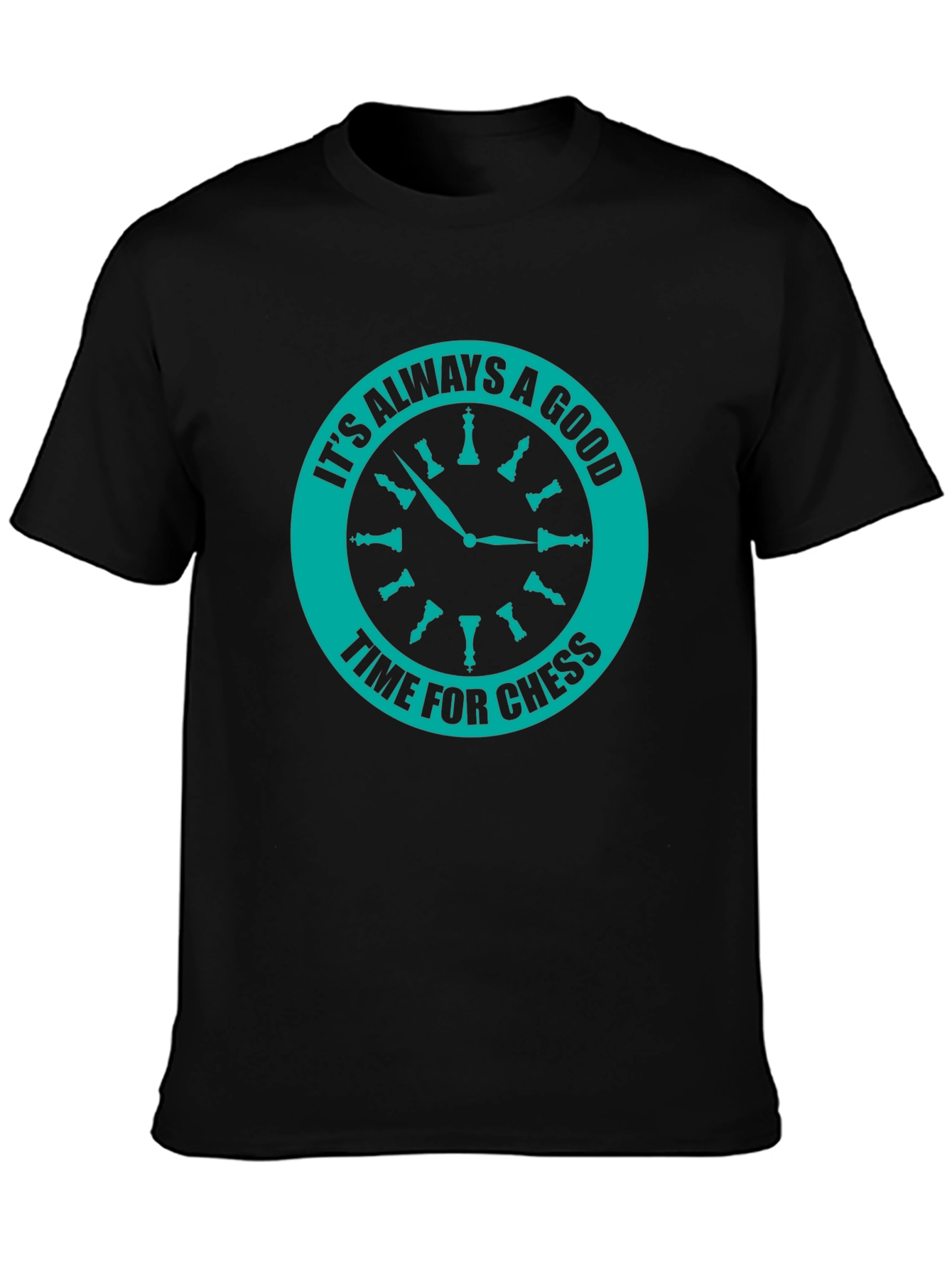 Chess Time T-Shirt - Always a Good Time to Play