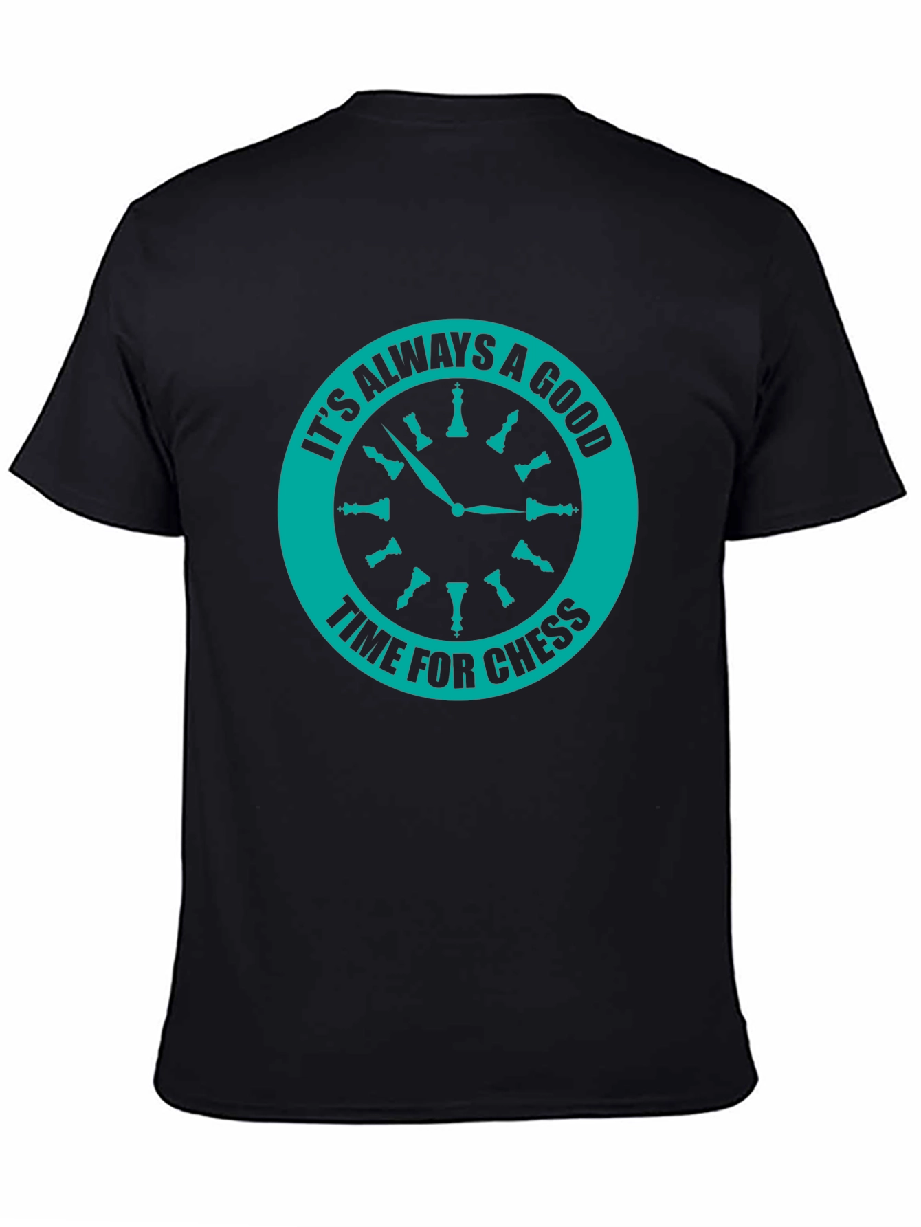 Chess Time T-Shirt - Always a Good Time to Play