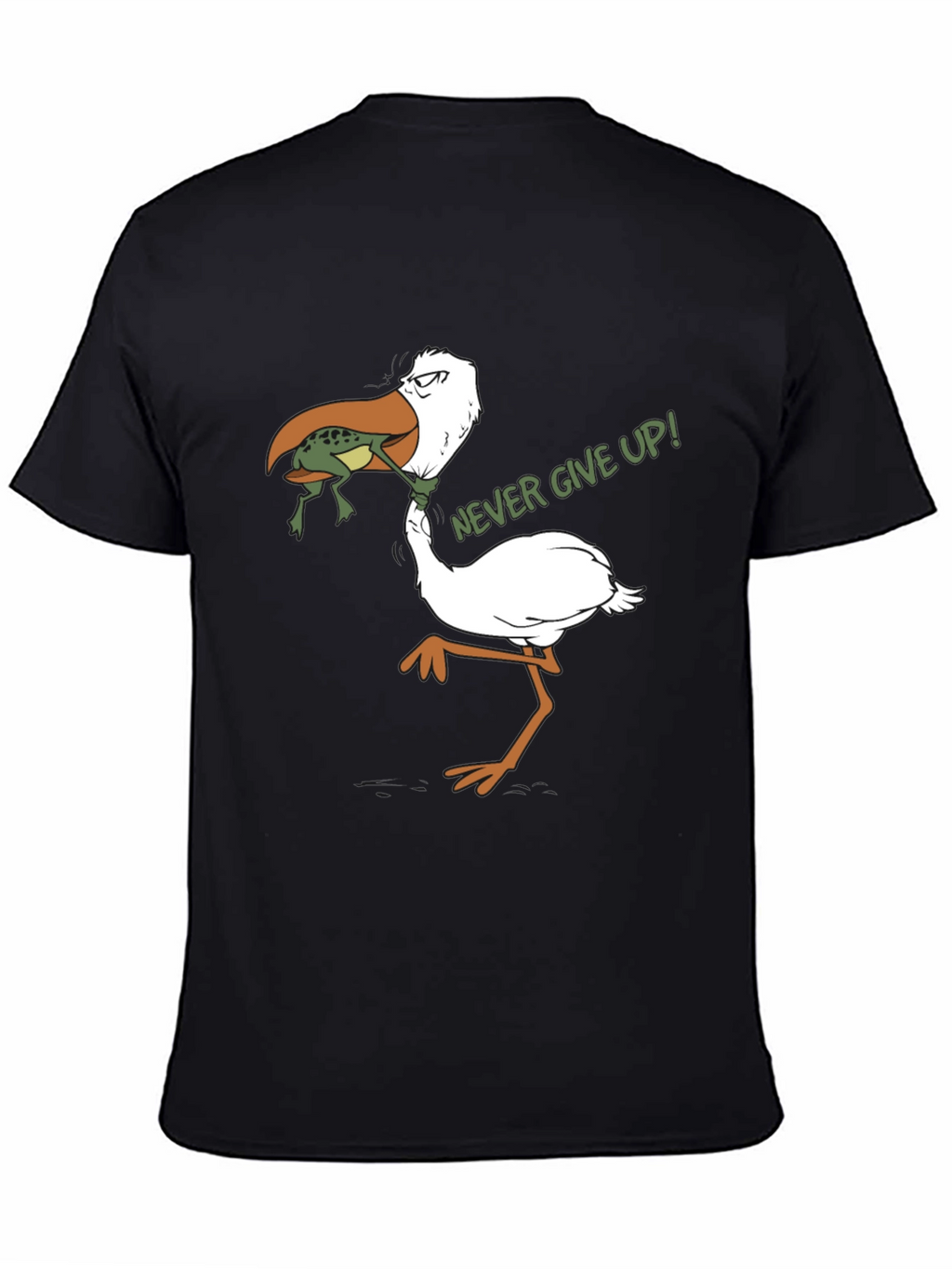 Never Give Up! Graphic T-Shirt