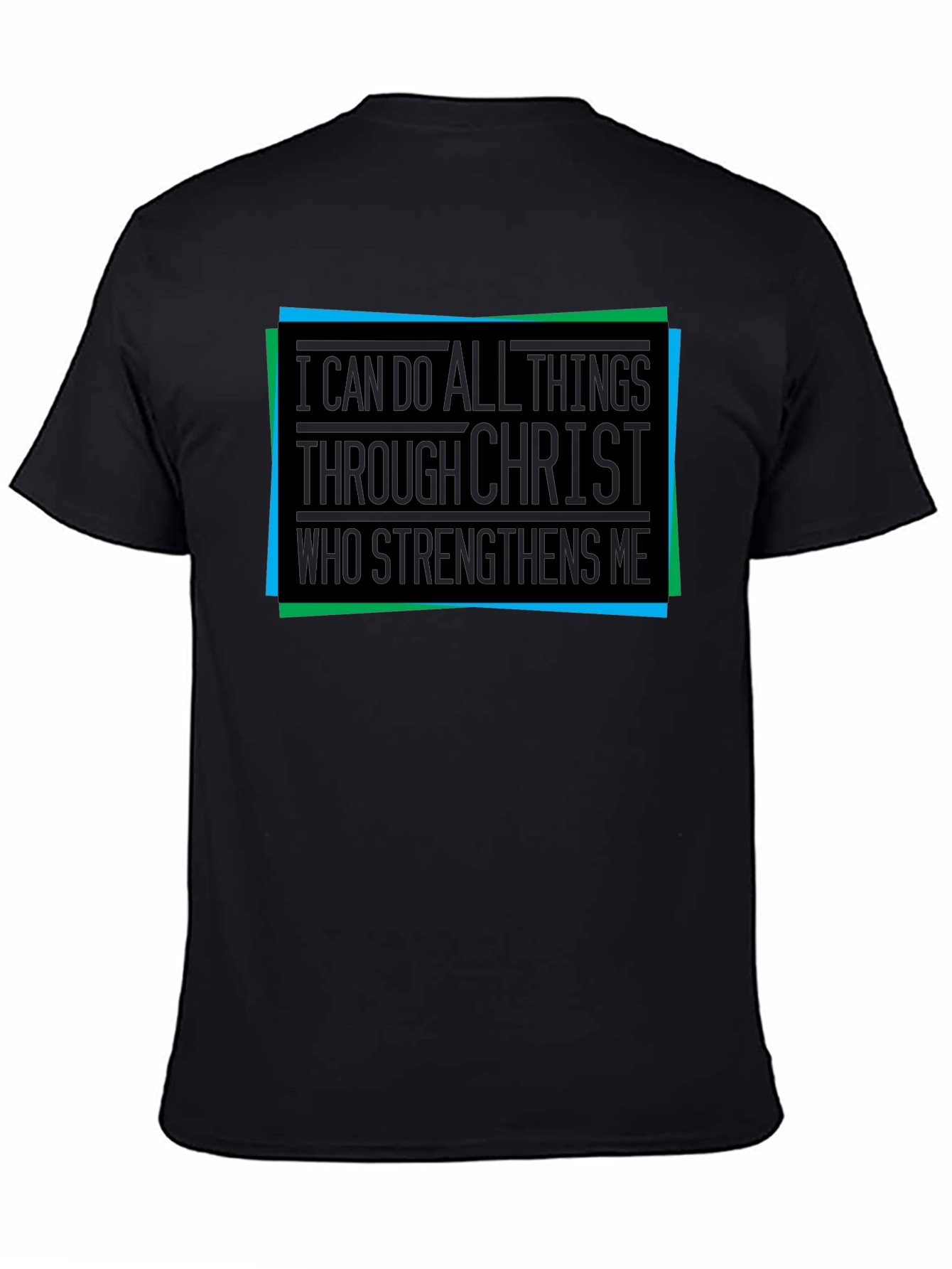 Faith-Based Graphic Tee - I Can Do All Things
