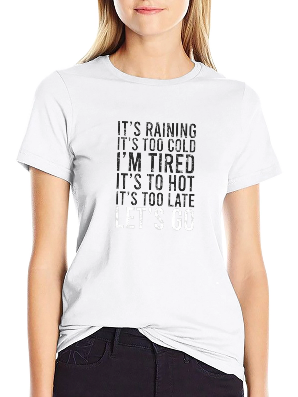 Funny Excuses Lets Go Black T-Shirt