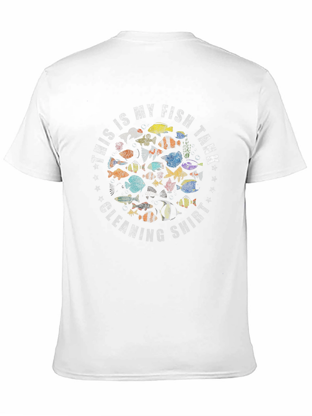 Fish Tank Cleaning T-Shirt