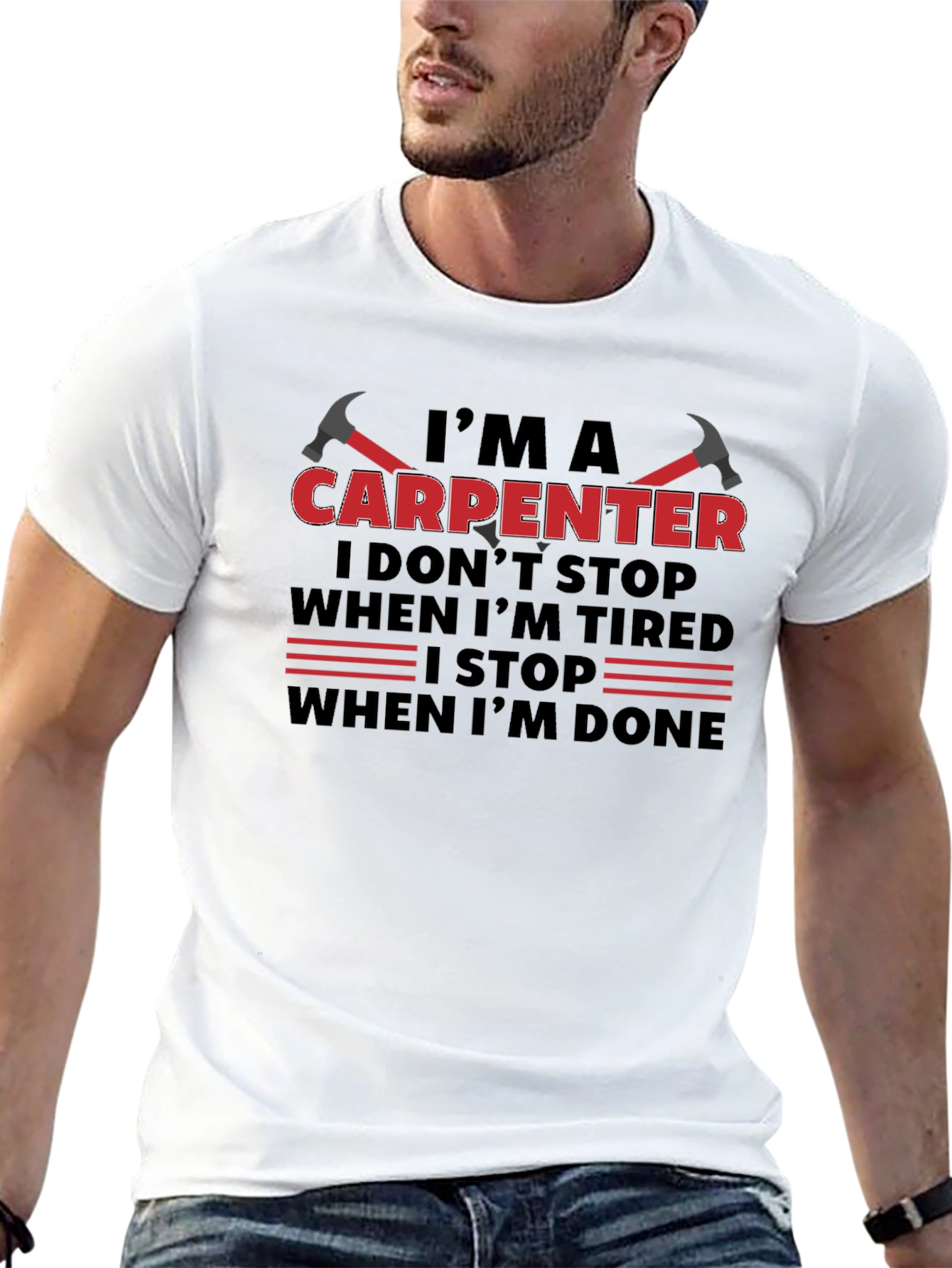 Im A Carpenter T-Shirt
