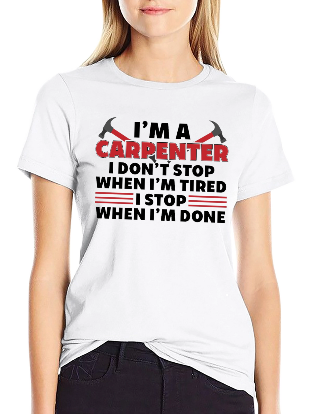 Im A Carpenter T-Shirt