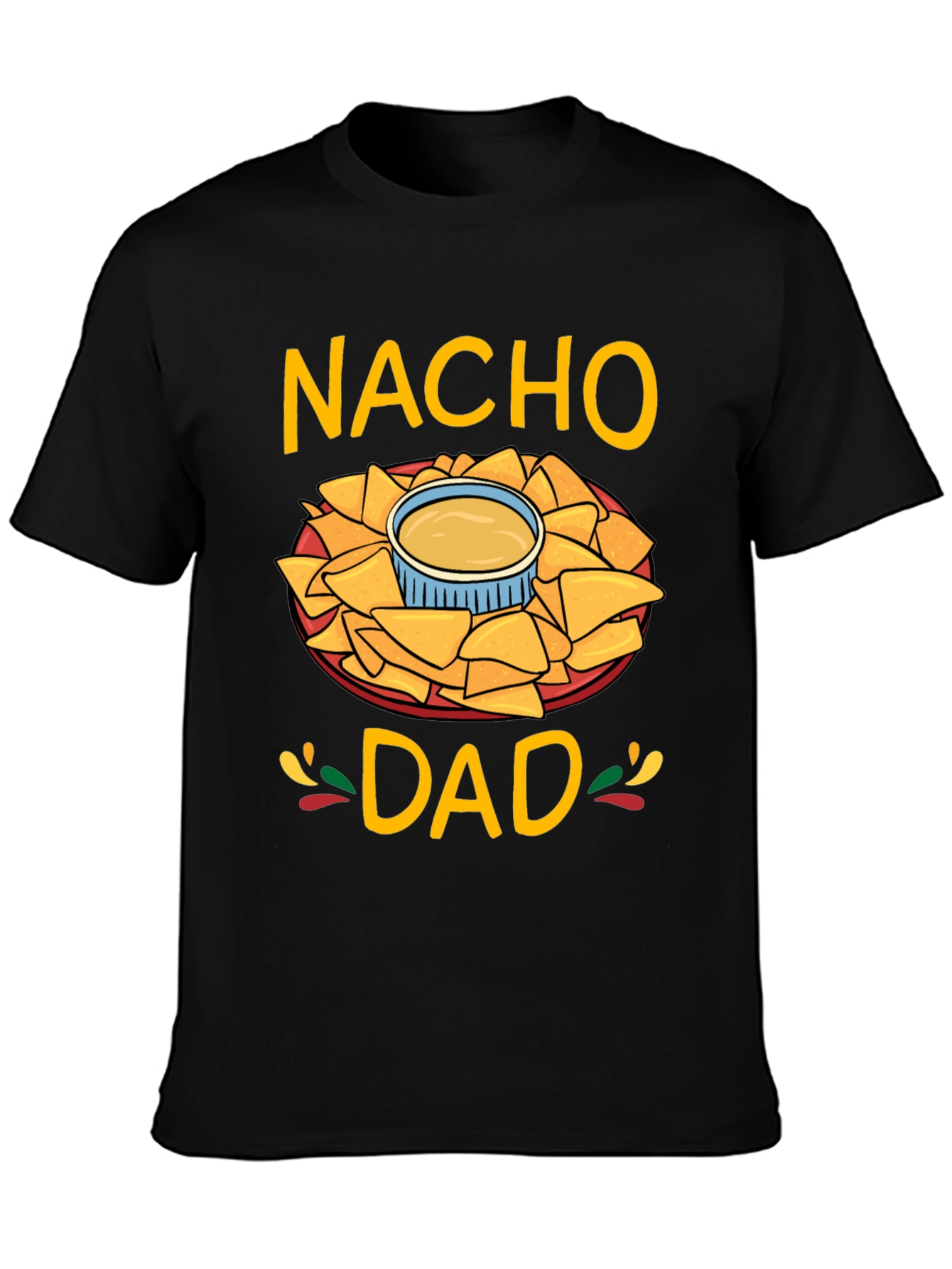 Nacho Dad Graphic T-Shirt - Fun Fathers Day Tee