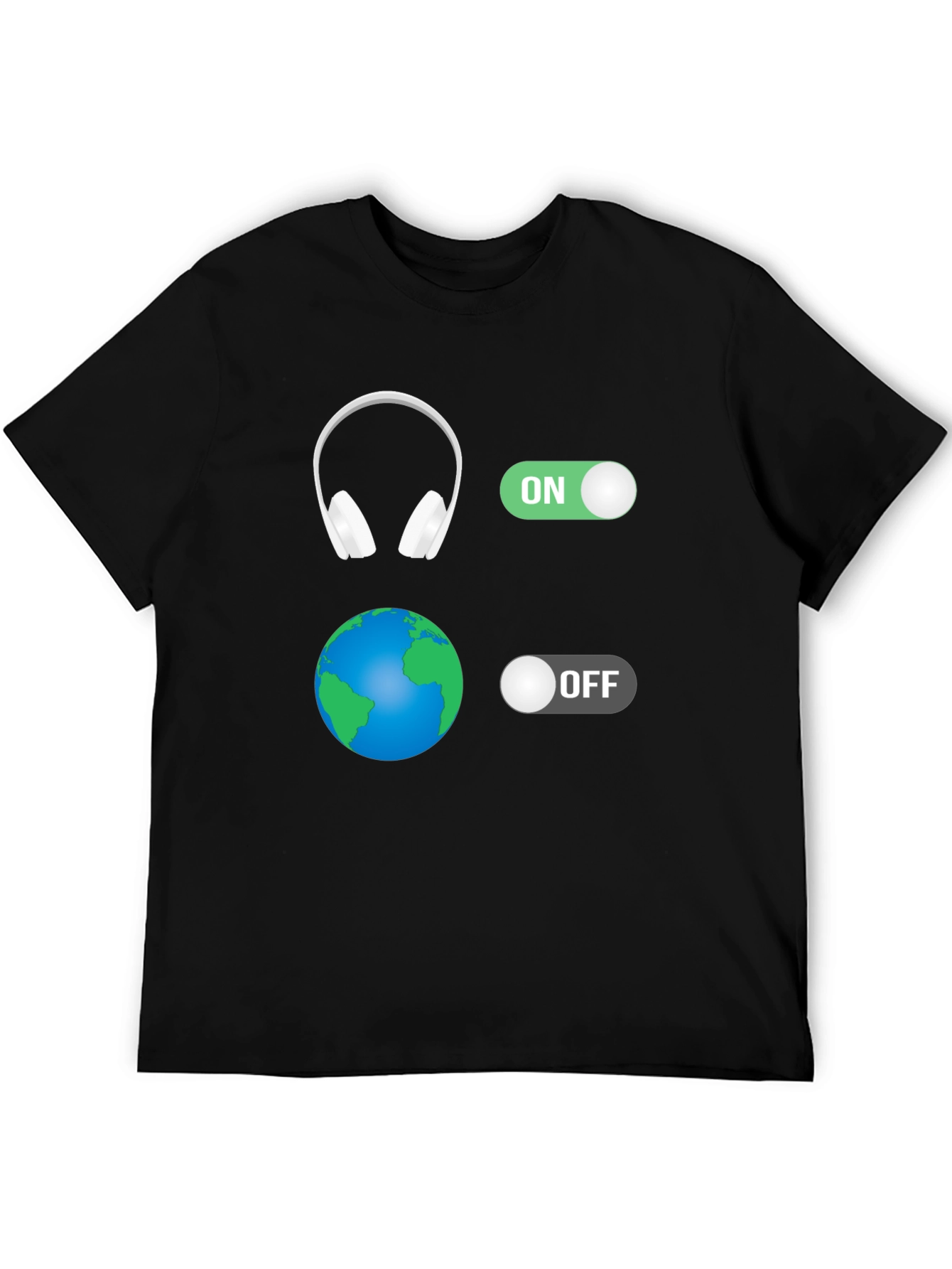 Music Lover T-Shirt: Headphones On World Off