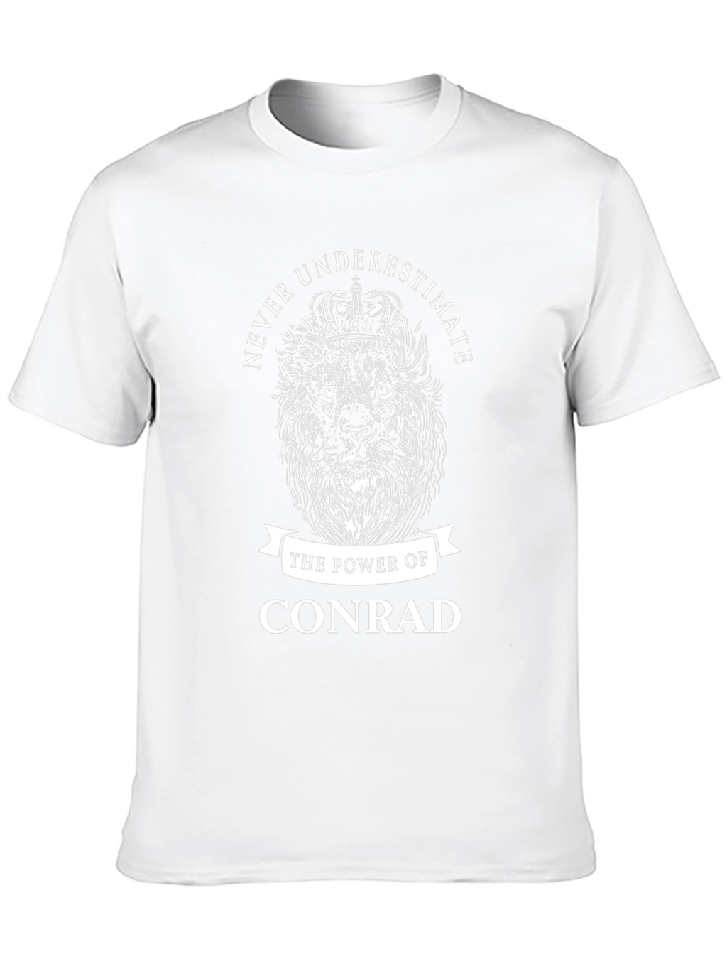 Never Underestimate Conrad Lion T-Shirt